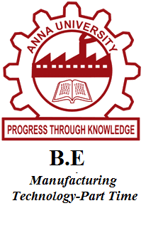 B.E Manufacturing Technology-Part Time